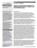 [2007-08-07] Agencies Should Devleop Guidance for Addressing the Effects on Federal Land and Water Resources